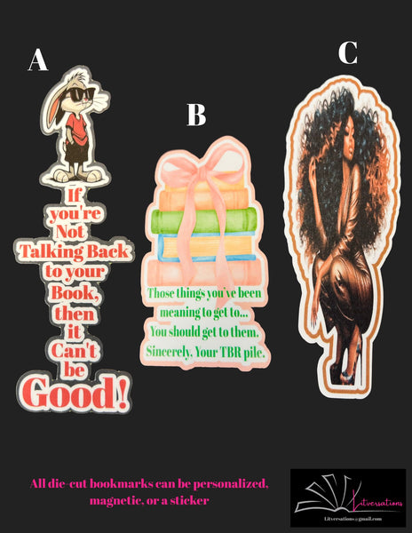 Talking to Your Book - Die Cut Bookmark, Sticker or Magnetic Bookmark