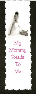 Mommy Reads To Me