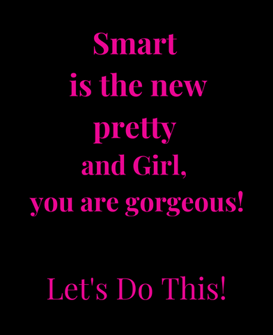 Smart is the New Pretty